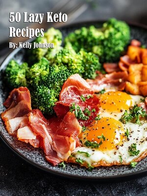 cover image of 50 Lazy Keto Recipes